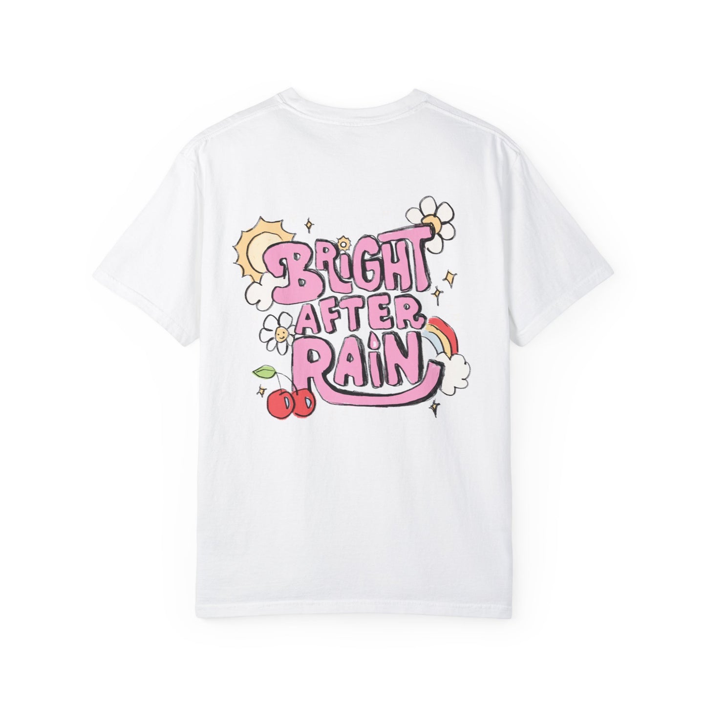 Bright After Rain T-Shirt