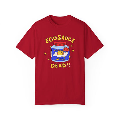 EGGSAUCEDEAD T-Shirt