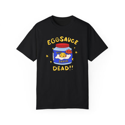 EGGSAUCEDEAD T-Shirt