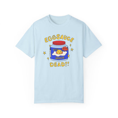 EGGSAUCEDEAD T-Shirt