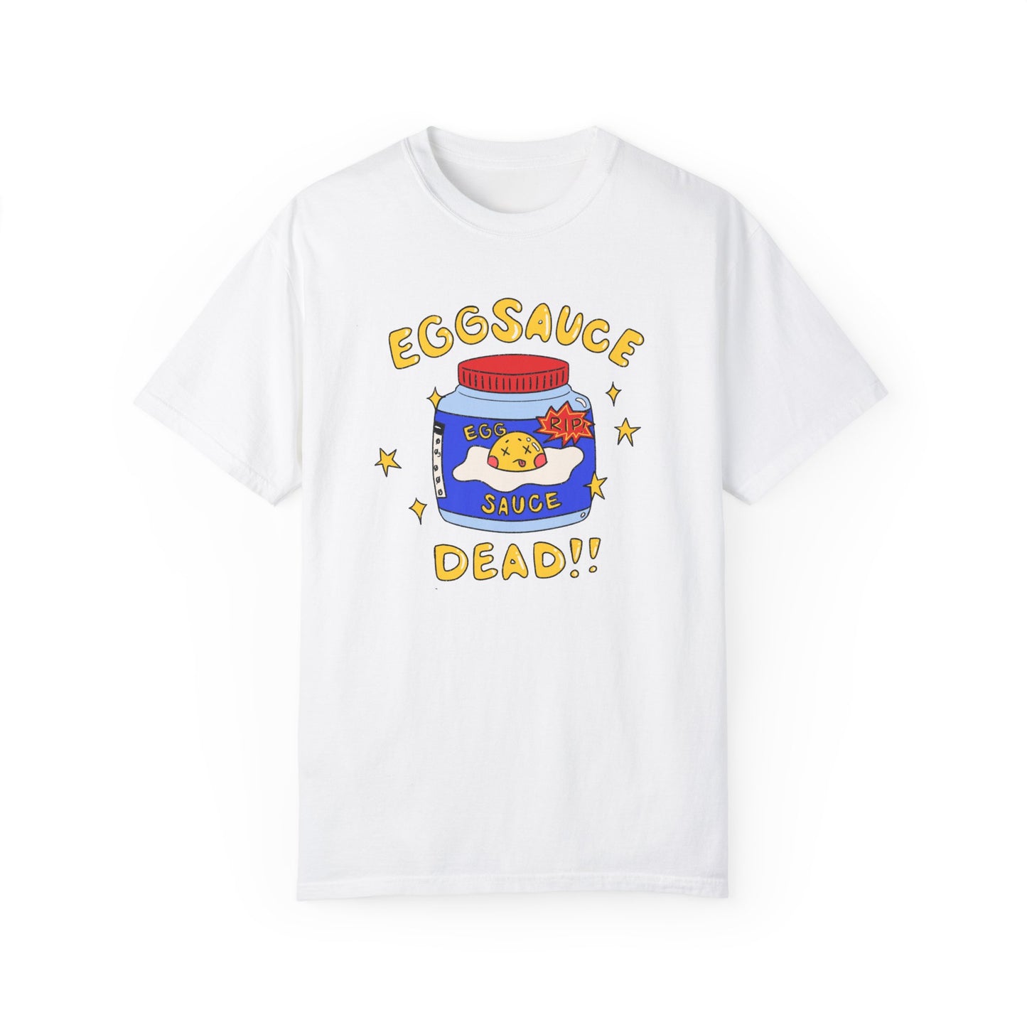 EGGSAUCEDEAD T-Shirt